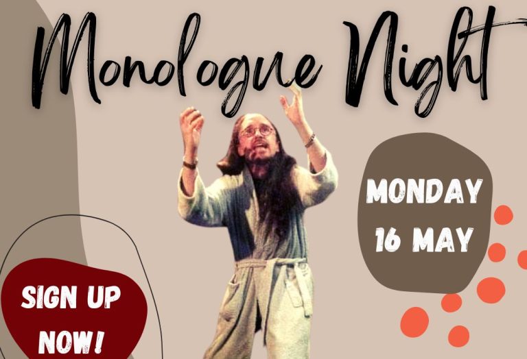 Read more about the article Monologue Night – 16 May 2022