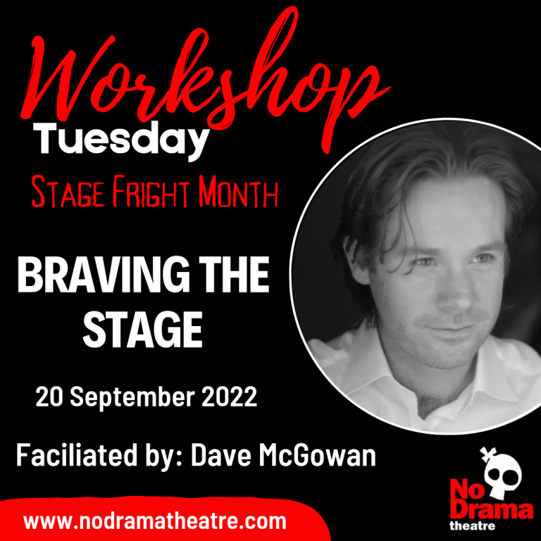 Read more about the article Stage Fright Month, Workshop 3: Braving the Stage – 20 September 2022
