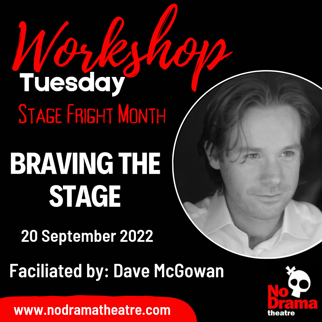 You are currently viewing Stage Fright Month, Workshop 3: Braving the Stage – 20 September 2022