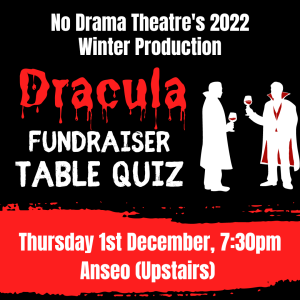 Read more about the article ‘Dracula’ Fundraiser – No Drama Quizmas Extravaganza – 1 December 2022