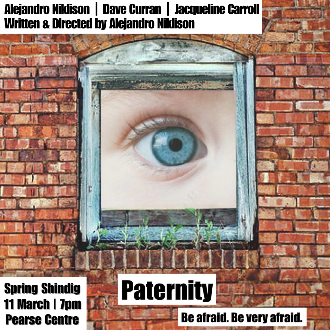 You are currently viewing ‘Paternity’ – No Drama Spring Shindig – 11 March 2023