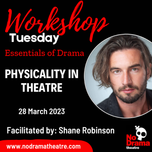 Read more about the article ‘Essentials of Drama’, Workshop 4: Physicality in Theatre – 28 March 2023