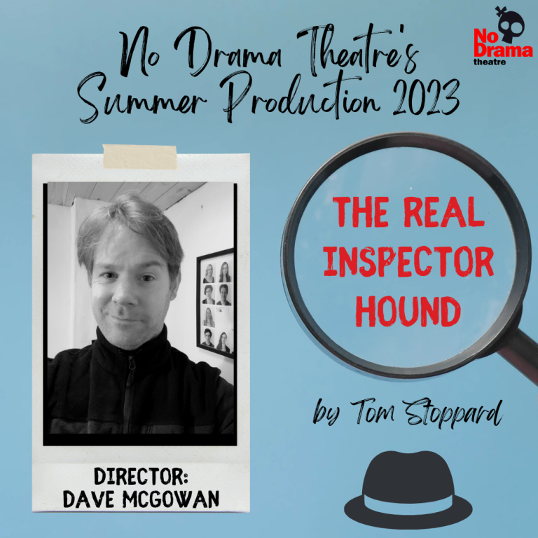 Read more about the article Summer Production: The Real Inspector Hound – 4-8 July 2023