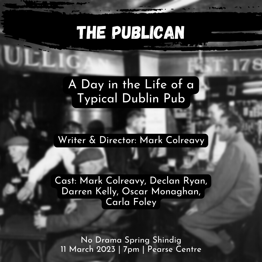 You are currently viewing ‘The Publican’ – No Drama Spring Shindig – 11 March 2023