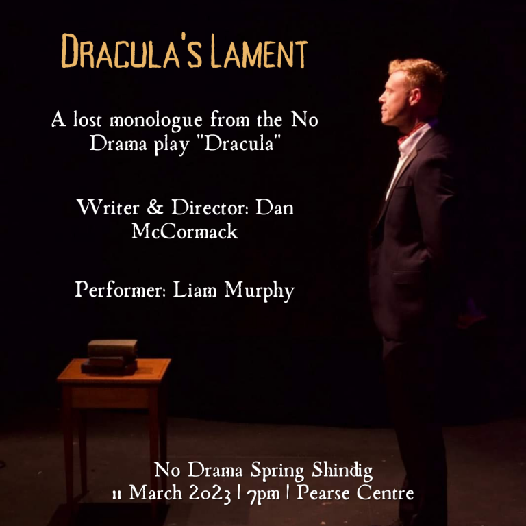 Read more about the article ‘Dracula’s Lament’ – No Drama Spring Shindig – 11 March 2023