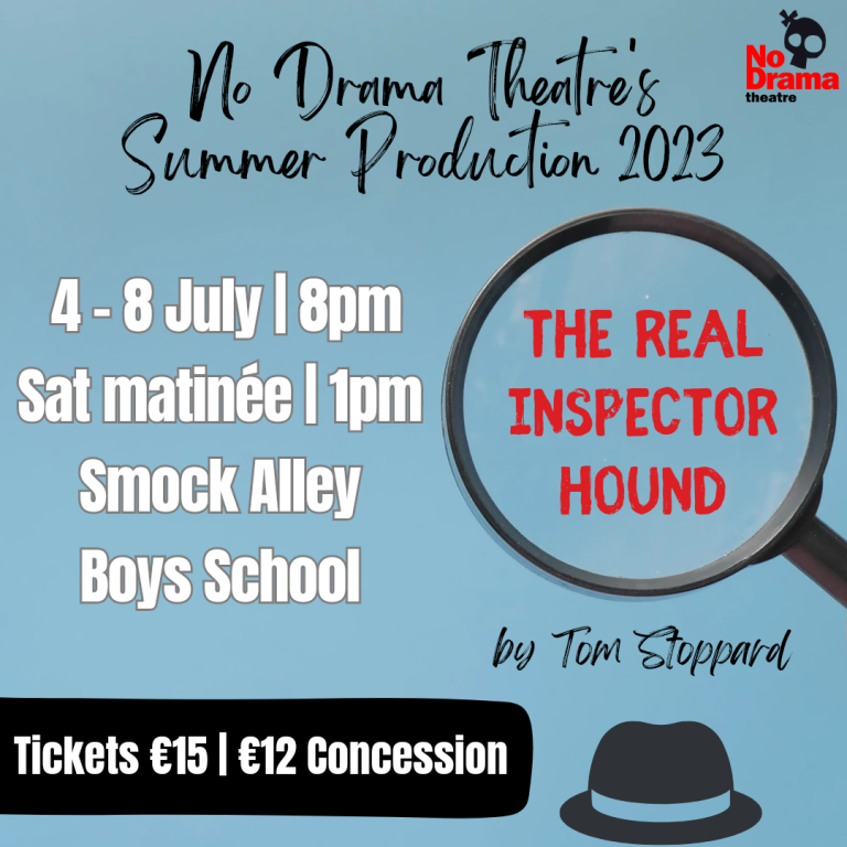 Read more about the article Tickets on sale for ‘The Real Inspector Hound’ – 4-8 July 2023