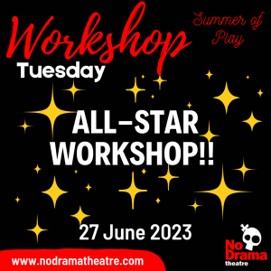 Read more about the article ‘Summer of Play’ Month, Workshop 4: ALL-STAR WORKSHOP – 27 June 2023