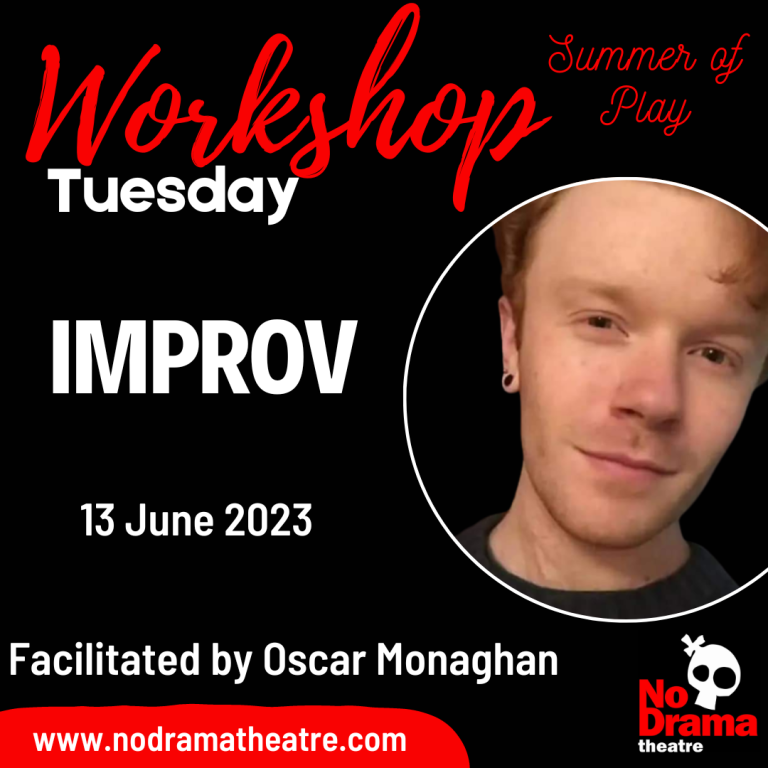 Read more about the article ‘Summer of Play’ Month, Workshop 2: Improv – 13 June 2023
