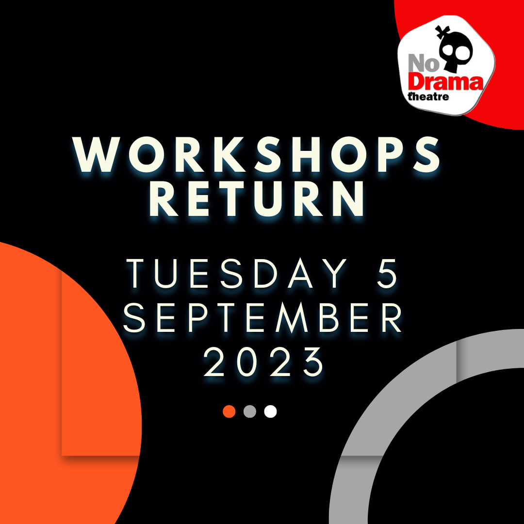 Summer Break – Workshops Return 5 September 2023