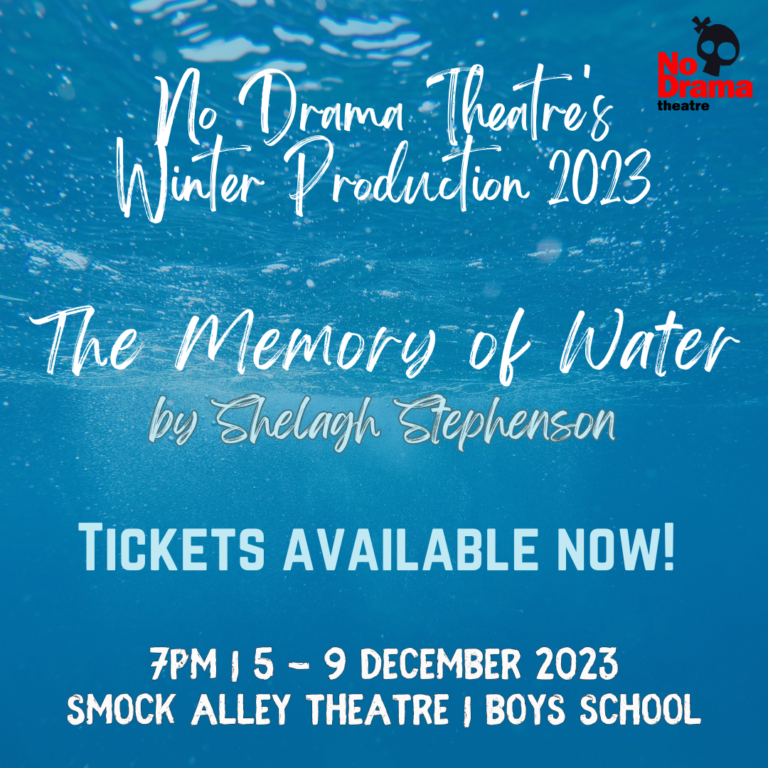 Read more about the article Tickets available for ‘The Memory of Water’ – 5-9 December 2023