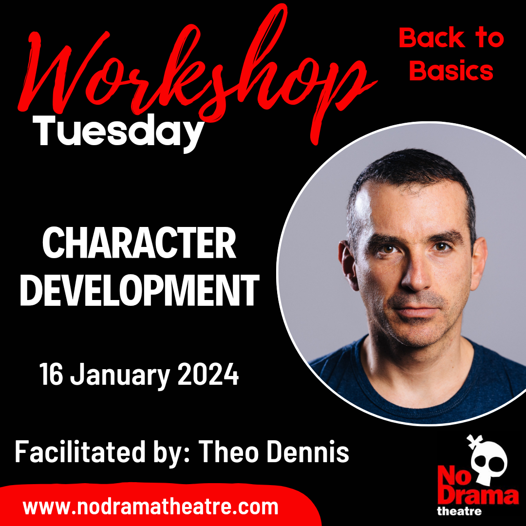 You are currently viewing ‘Back to Basics’ Month, Workshop 2: Character Development – 16 January 2024
