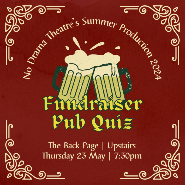 Read more about the article Summer Production 2024 Pub Quiz Fundraiser – 23 May 2024