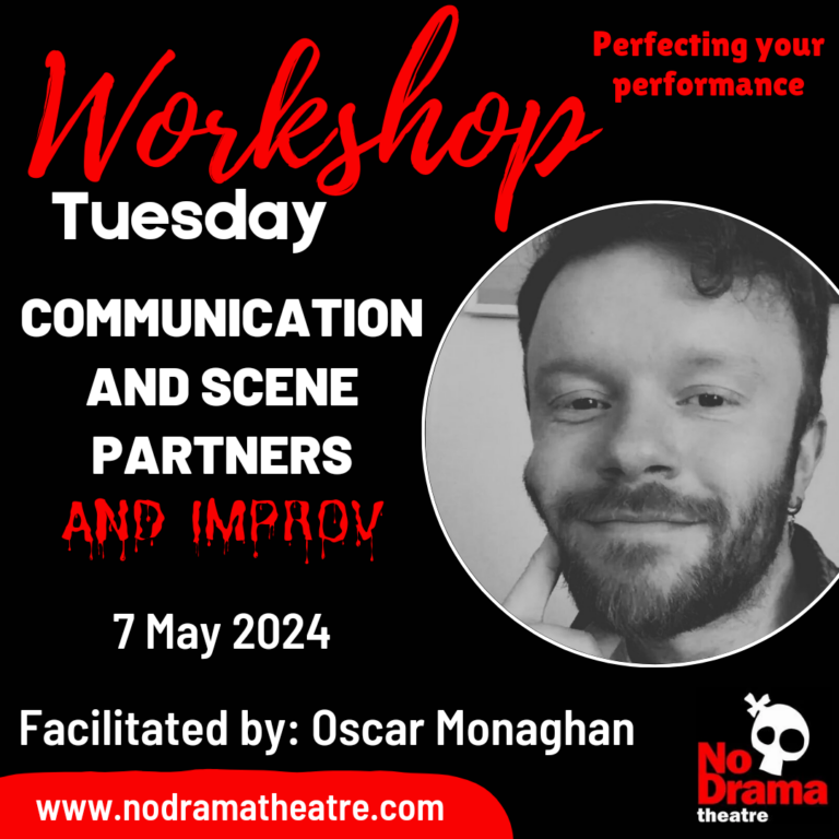 Read more about the article ‘Communication and Scene Partners, and Improv’ Workshop – 7 May 2024