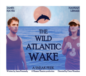 Read more about the article ‘ The Wild Atlantic Wake ’ – Summer Shindig – 19 July 2025