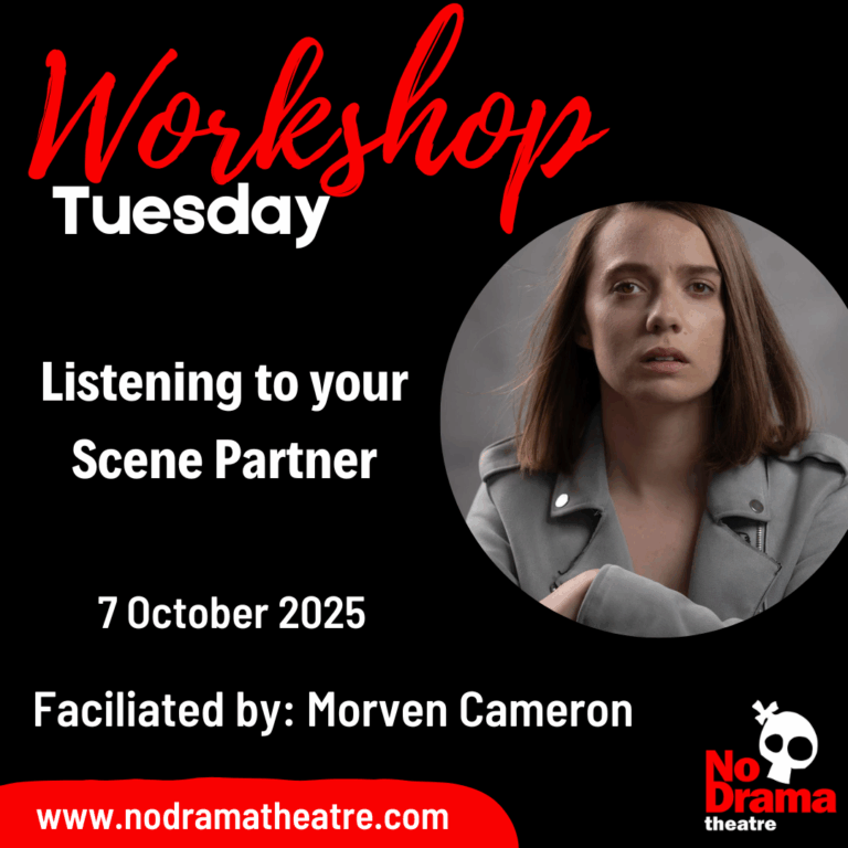 Read more about the article ‘Listening to your Scene Partner’ – Workshop 7 October 2025