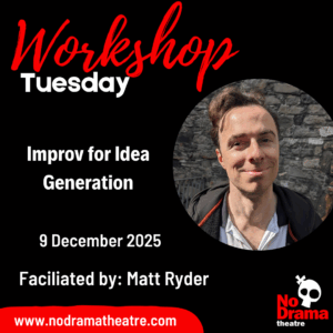 Read more about the article ‘Improv for Idea Generation’ Workshop – 9 December 2025