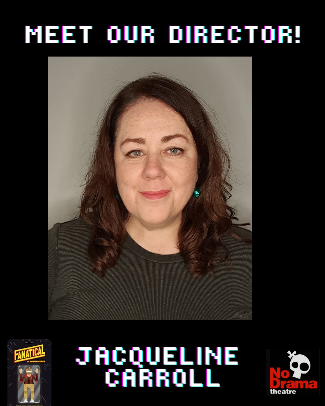 Summer Production ‘Fanatical’ – Director Announcement