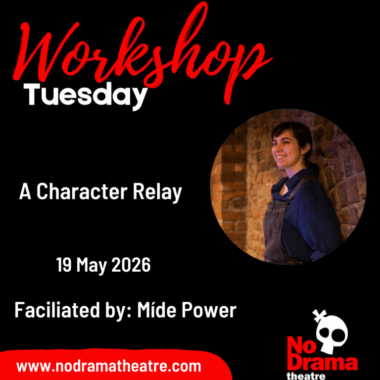 Read more about the article ‘A Character Relay’ Workshop – 19 May 2026