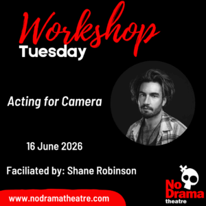 Read more about the article ‘Acting for Camera’ Workshop – 16 June 2026